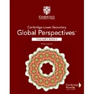 Cambridge Lower Secondary Global Perspectives Stage 9 Teacher's Book