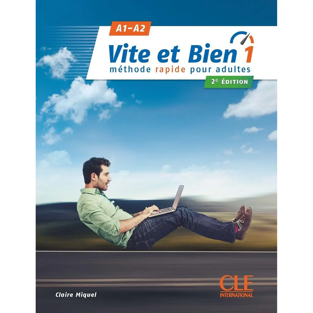 Vite et bien 1. Niveaux A1/A2 Livre + CD + Corriges 2ème édition - Клер Мікель