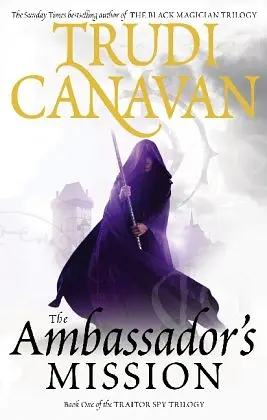 Traitor Spy Trilogy Book1: Ambassador's Mission,The - фото 2