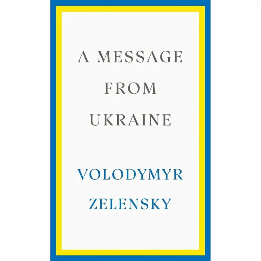 A Message From Ukraine - Володимир Зеленський