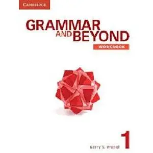 Grammar and Beyond Level 1 Workbook