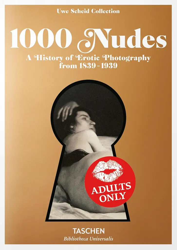 1000 Nudes. A History of Erotic Photography from 1839–1939