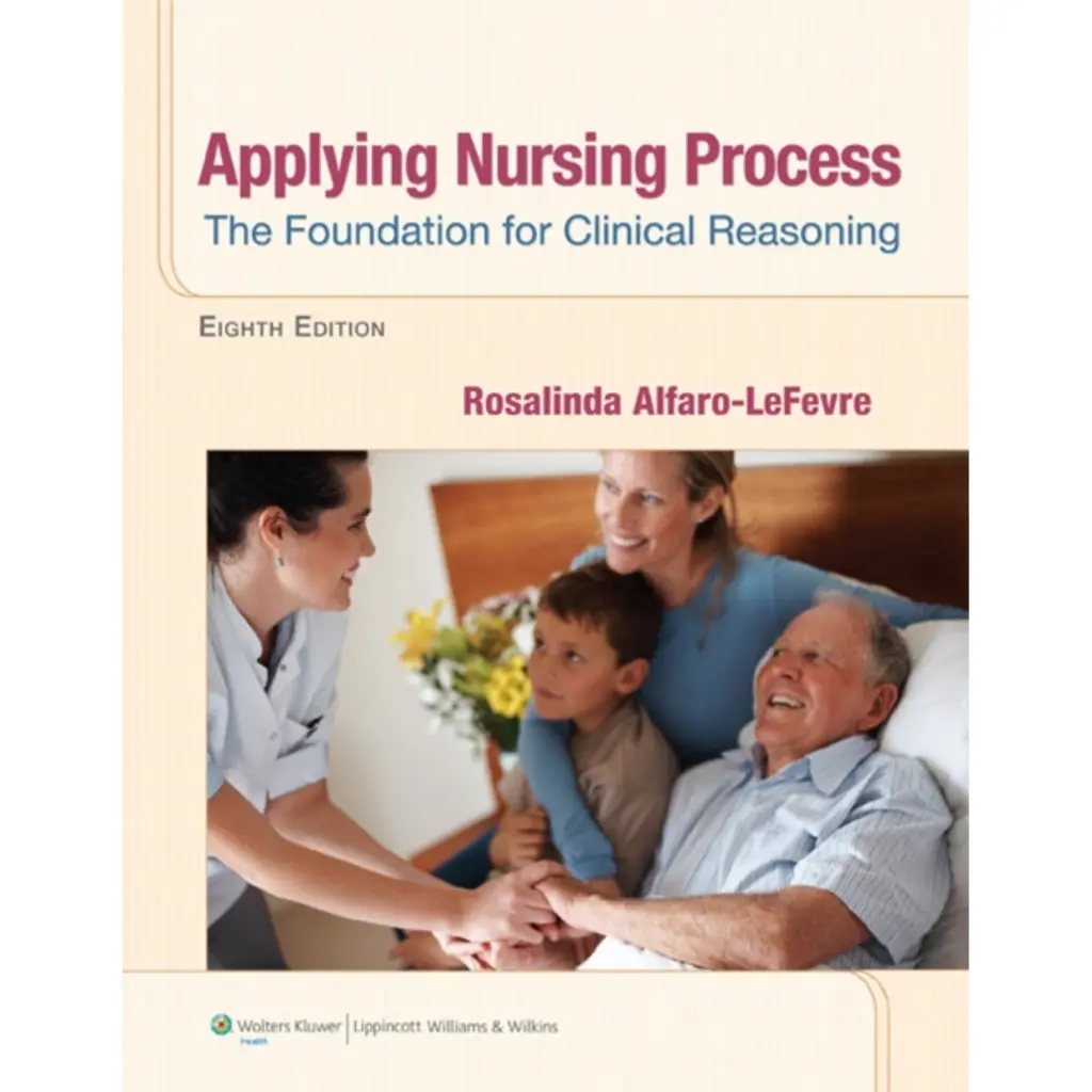 Applying Nursing Process - ROSALINDA ALFARO-LEFEVRE