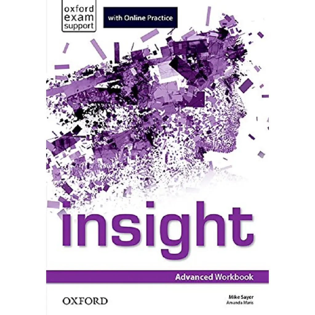 Insight. Advanced Workbook with Online Practice - Майк Сейєр