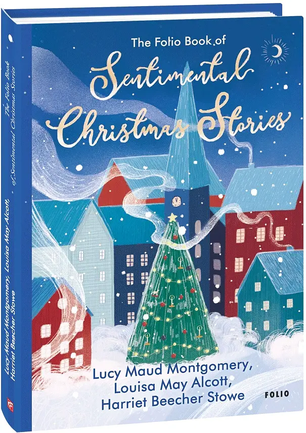 The Folio Book of Sentimental Christmas Stories - Луїза Мей Олкотт - фото 2