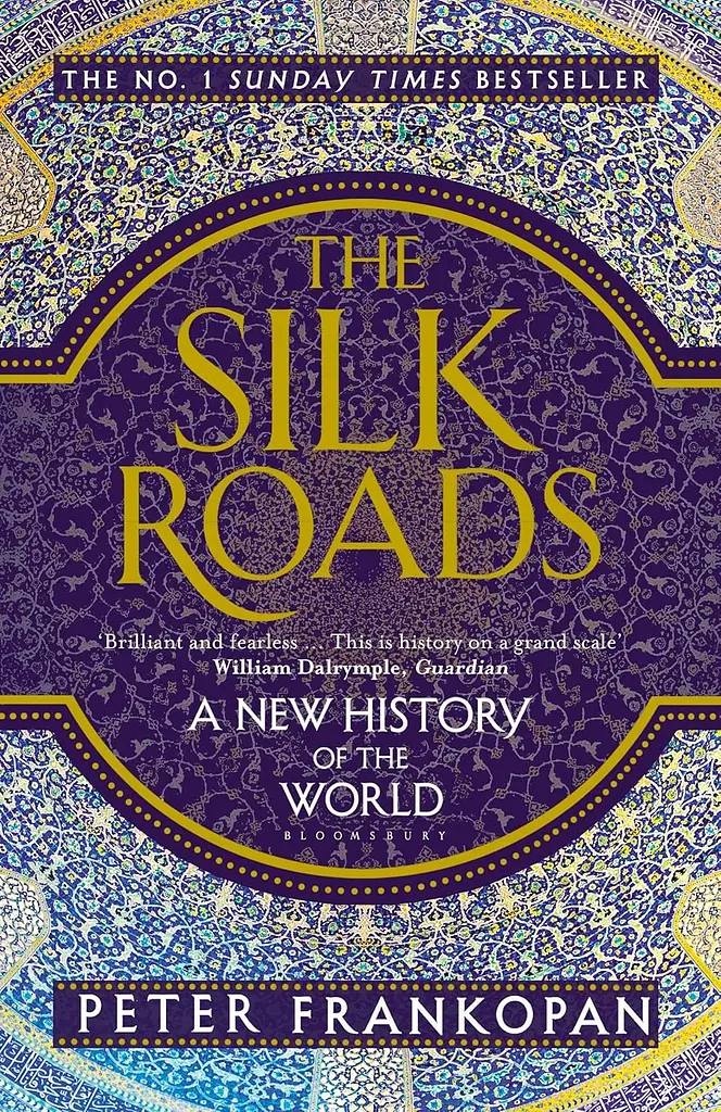 The Silk Roads: A New History of the World - фото 2