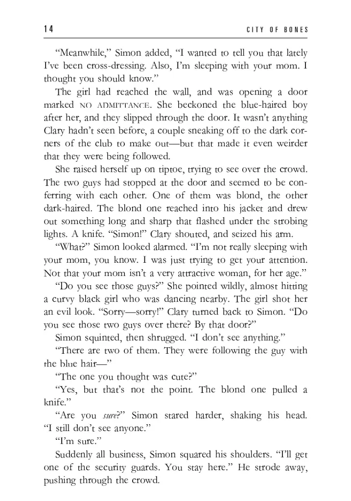 The Mortal Instruments. Book 1: City of Bones - фото 7