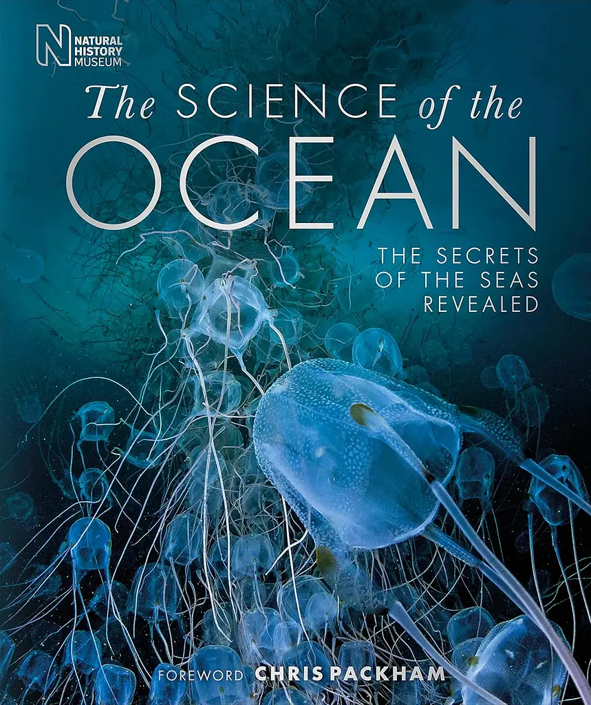 The Science of the Ocean. The Secrets of the Seas Revealed - фото 2