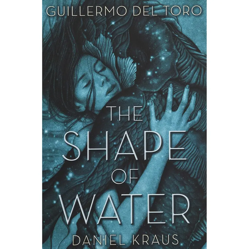 The Shape of Water - Гільєрмо дель Торо