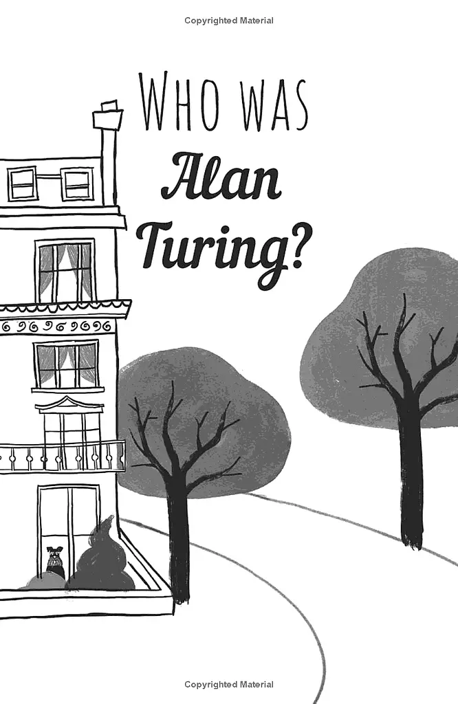 The Extraordinary Life of Alan Turing - фото 5