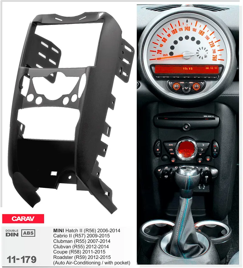 Переходная рамка Mini Hatch (R56), Cabrio (R57), Clubman (R55), Clubvan (R55), Coupe (R58), Roadster (R59) Carav 11-179 - фото 4