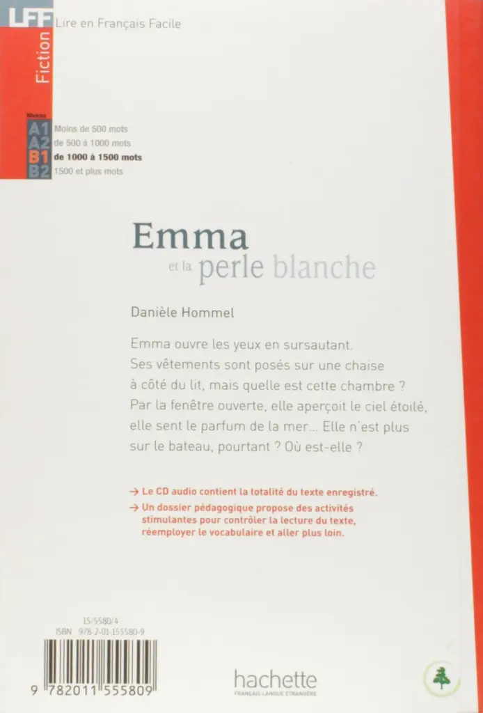 Emma et la Perle blanche (niveau B1) Livre de lecture + CD audio - фото 2