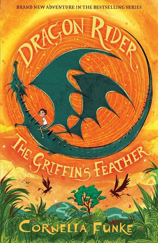 Dragon Rider. The Griffin's Feather. Book 2