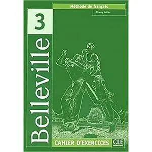 Belleville 3 Cahier d'exercices + CD audio