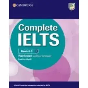 Complete IELTS Bands 4-5 Workbook without Answers