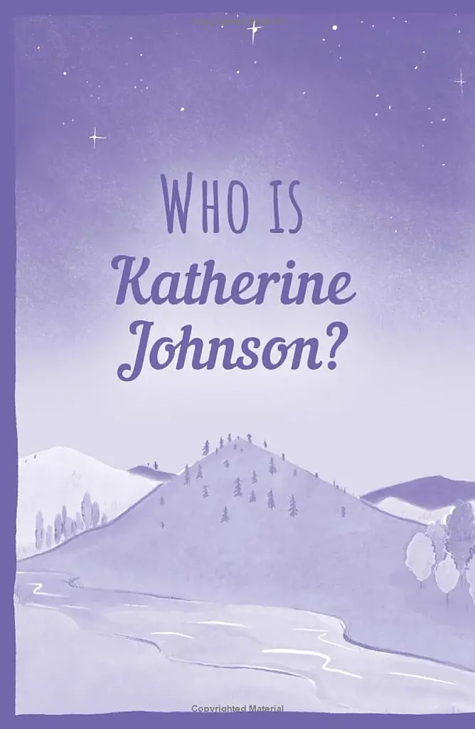The Extraordinary Life of Katherine Johnson - фото 2