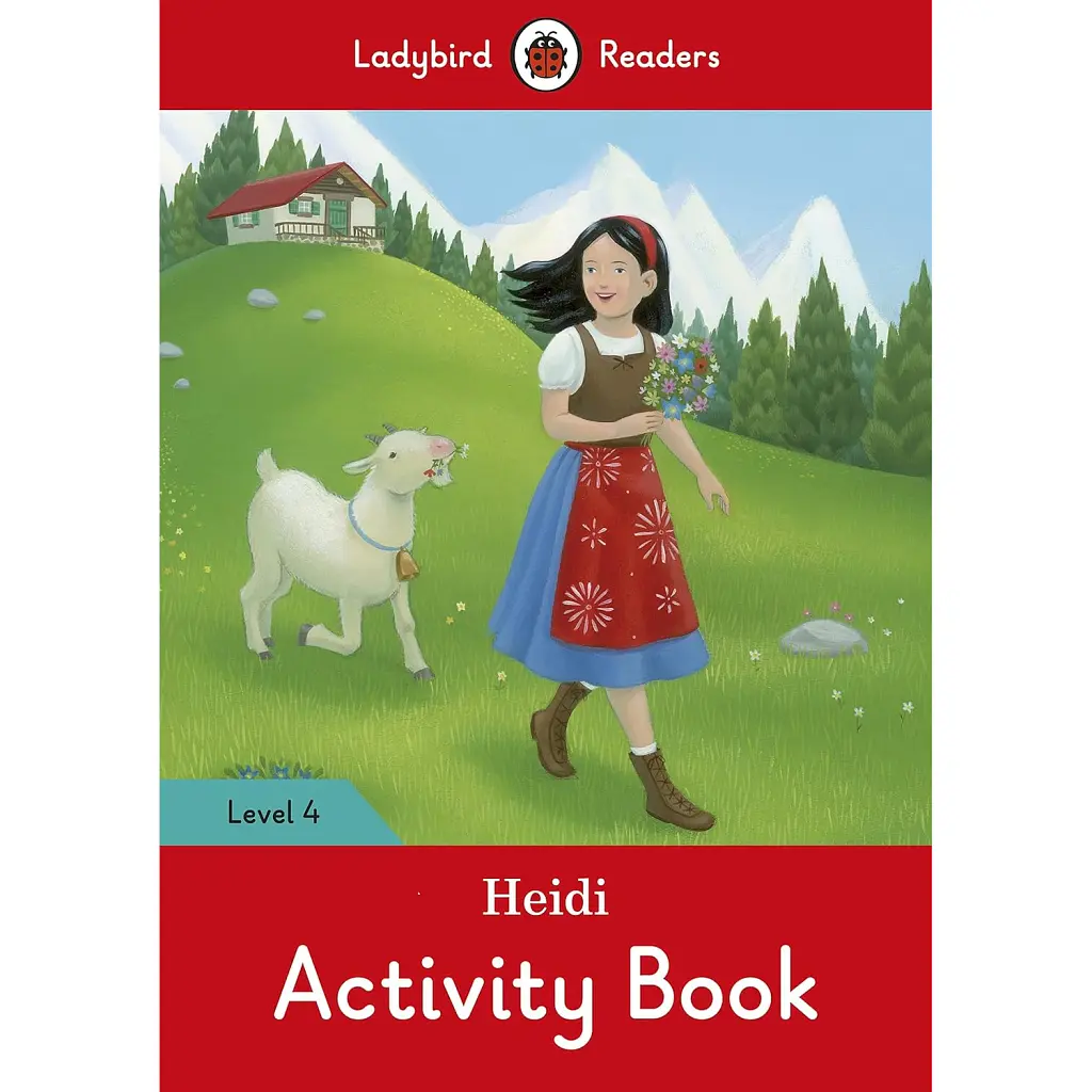 Ladybird Readers 4 Heidi Activity Book -