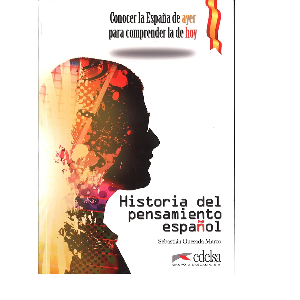 Historia del pensamiento español - Себастьян Кесада Марко