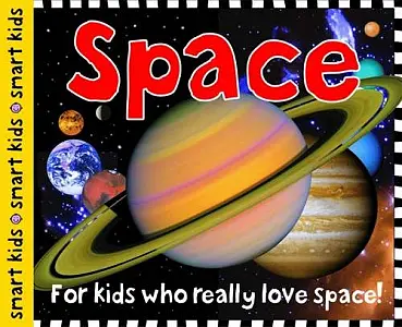 Smart Kids: Space