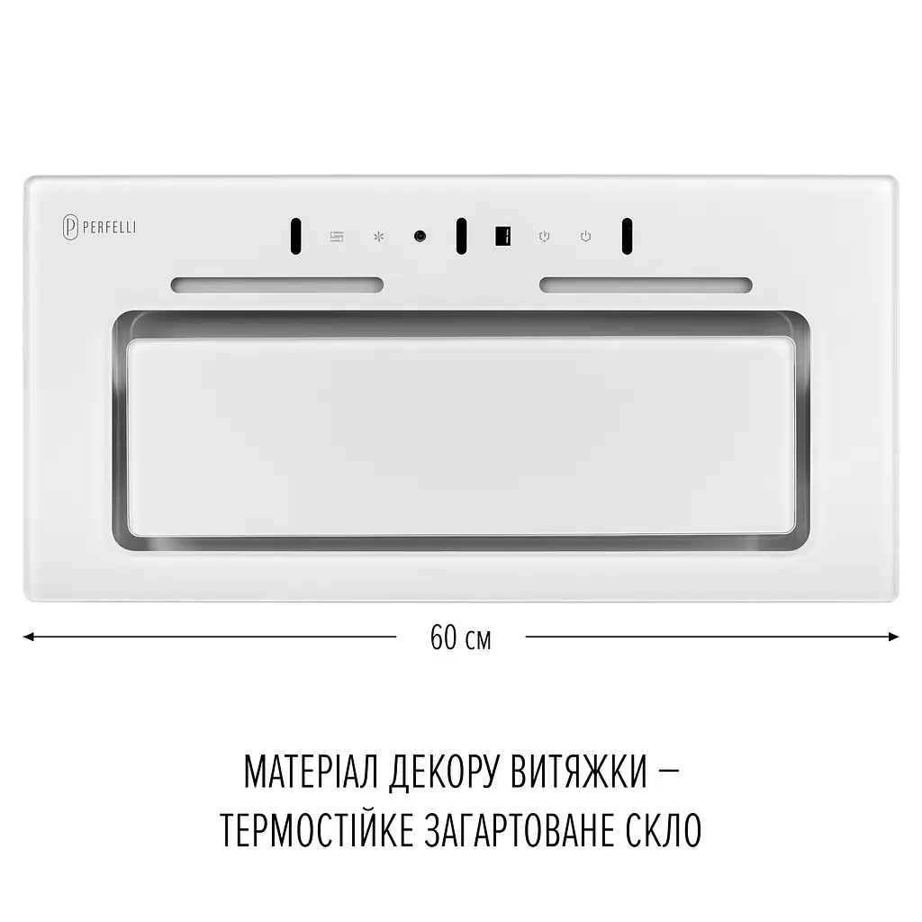 Витяжка повновбудована PERFELLI NUOVA 6JWR BIANCO - фото 2