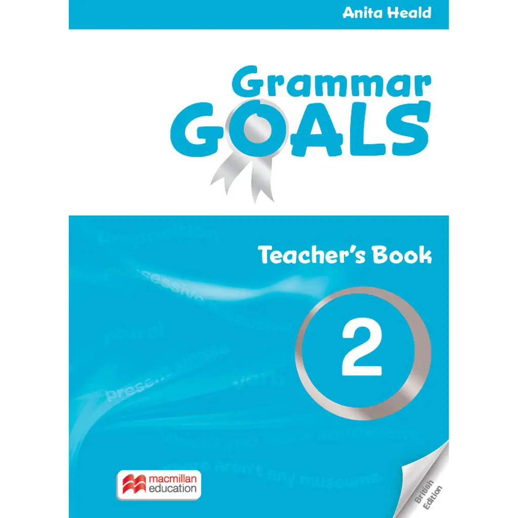 Grammar Goals. Level 2. Teacher's Book with Online Pack - Аніта Гілд