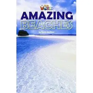 Our World Reader 5: Amazing Beaches