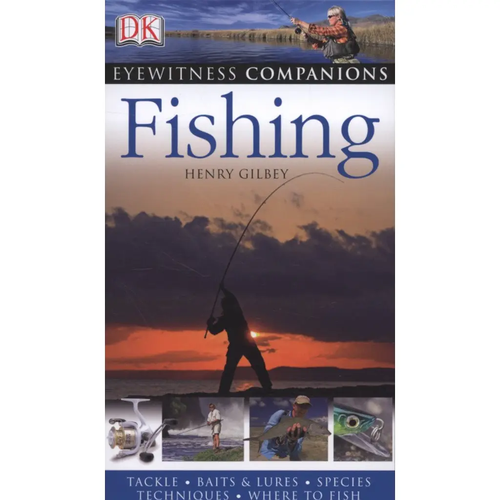 Fishing. Eyewitness Companions - Henry Gilbey