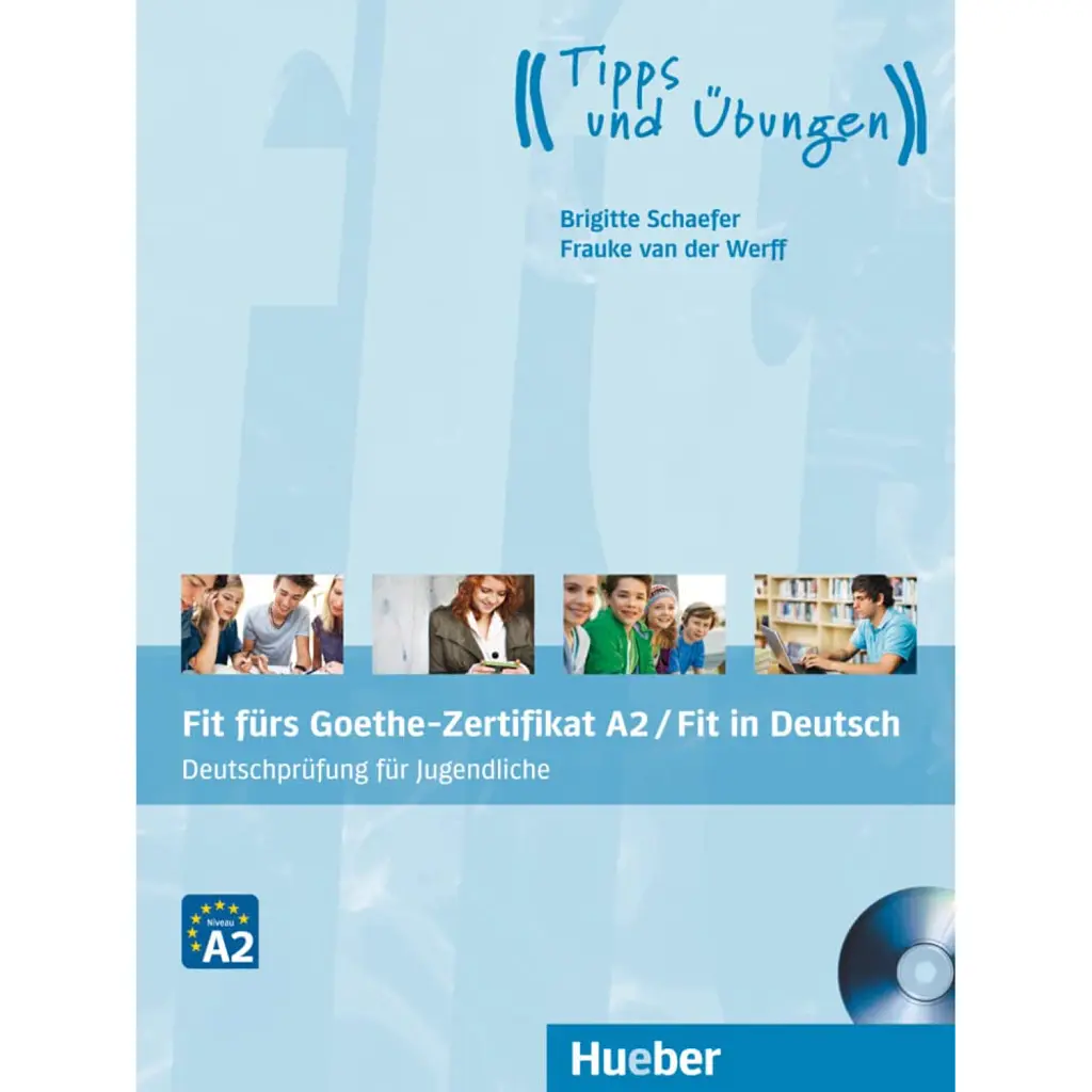 Fit furs Goethe-Zertifikat A2 Fit in Deutsch Lehrbuch mit Audio-CD - Бріджит Шефер