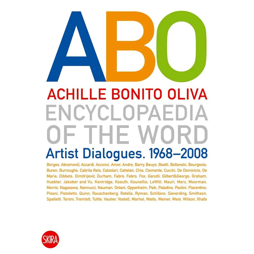 Encyclopaedia of the Word. Artist Dialogues. 1968-2008 - Акілл Боніто Оліва