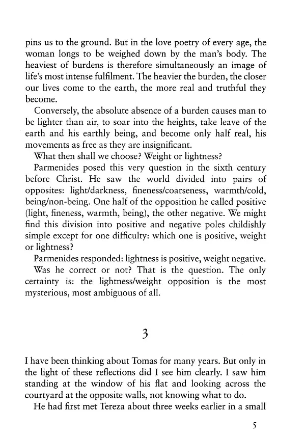 The Unbearable Lightness of Being - фото 4