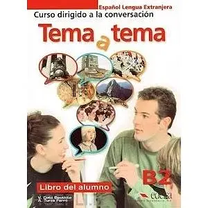 Tema a tema B2 Libro del alumno GRATUITA