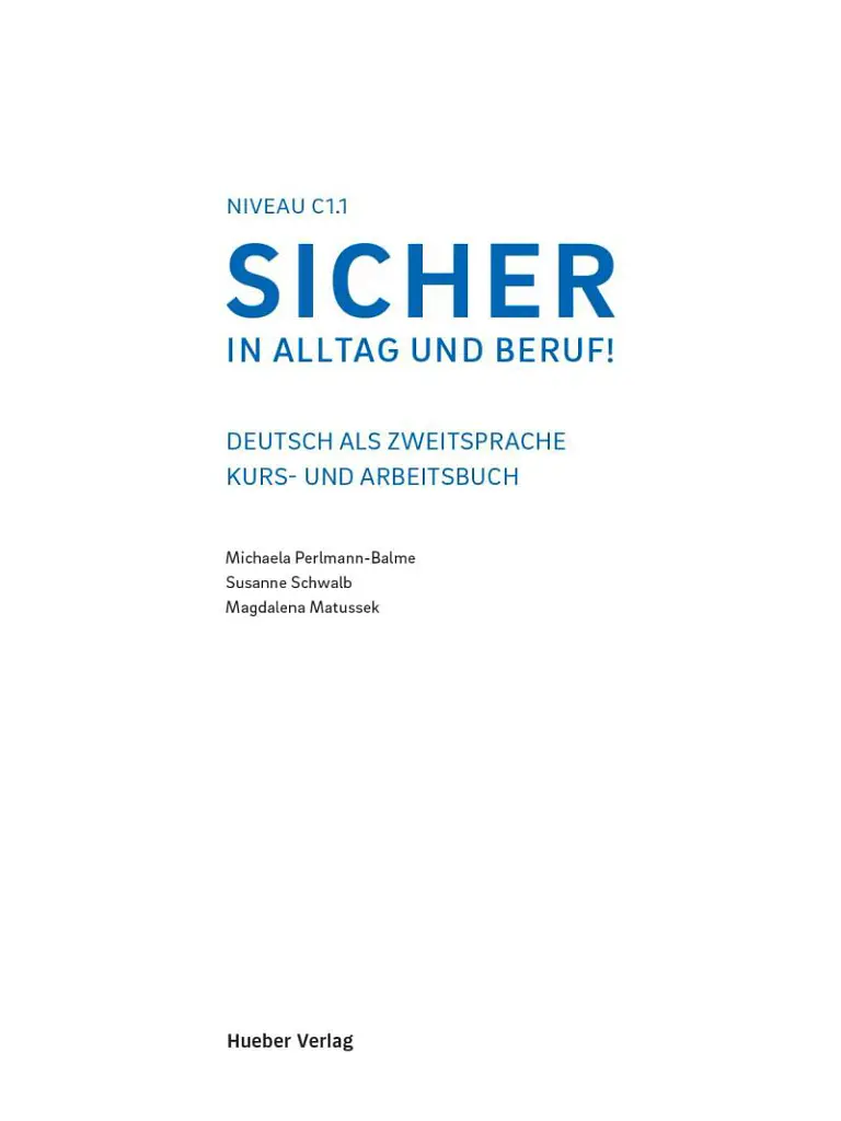 Sicher in Alltag und Beruf! C1.1 Kursbuch + Arbeitsbuch - Сюзанна Швальб - фото 4