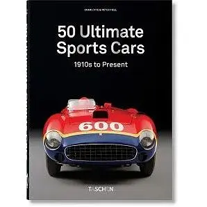 50 Ultimate Sports Cars (40th Ed.)