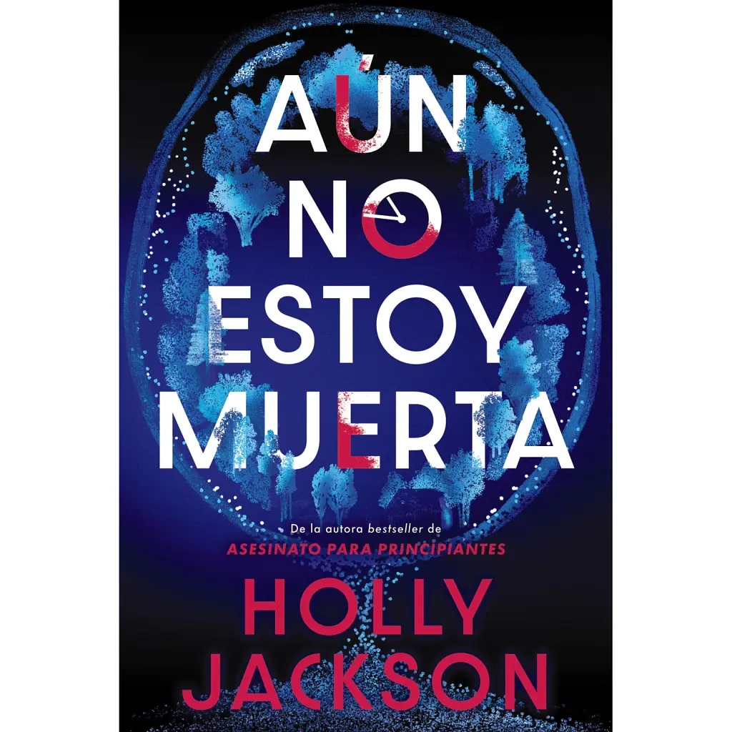 Aún no estoy muerta - Голлі Джексон