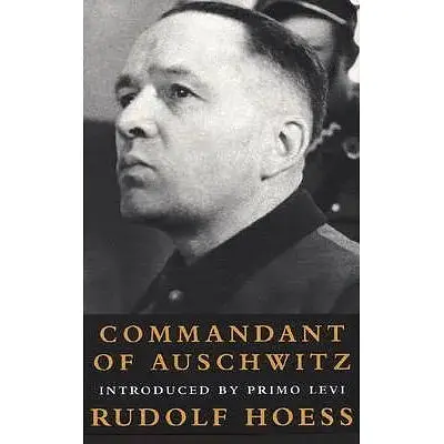 Commandant Of Auschwitz