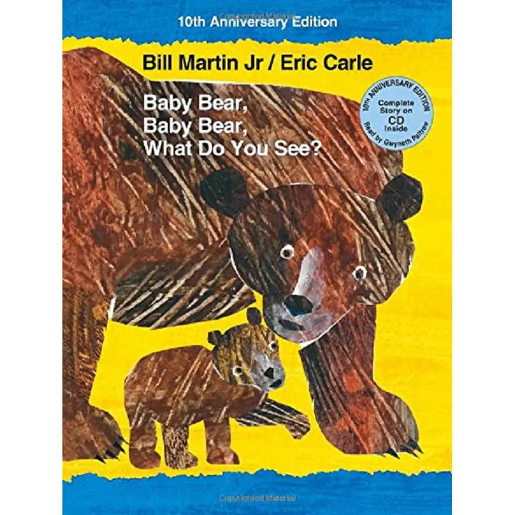 Baby Bear, Baby Bear, What Do You See? - Білл Мартін