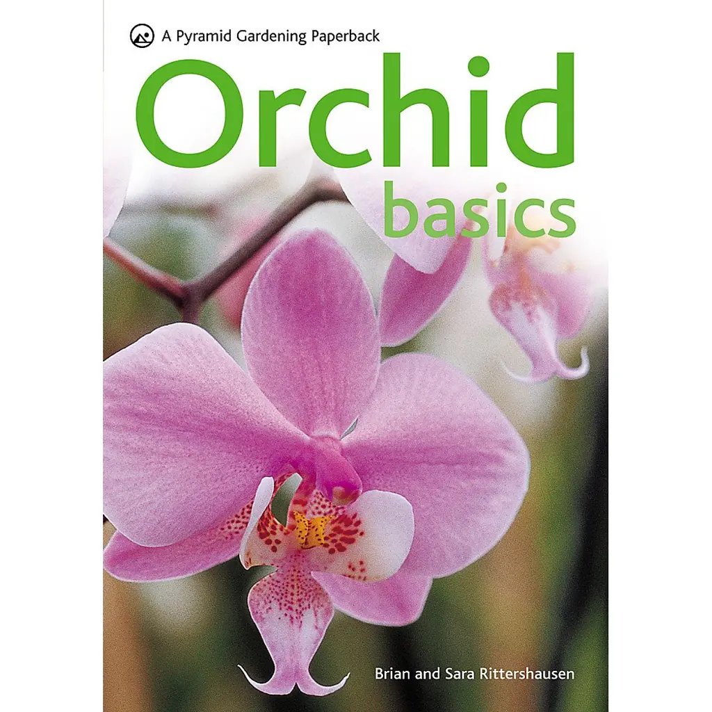 Orchid Basics - Брайан Ріттершаузен