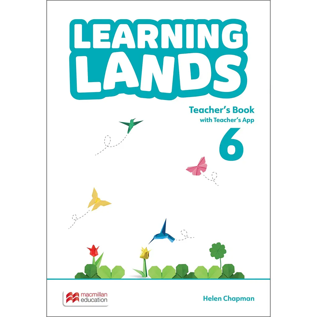 Learning Lands Level 6. Teacher's Book with Teacher's App - Хелен Чепмен