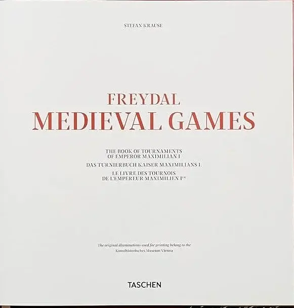 Freydal. Medieval Games. The Book of Tournaments of Emperor Maximilian I - фото 3