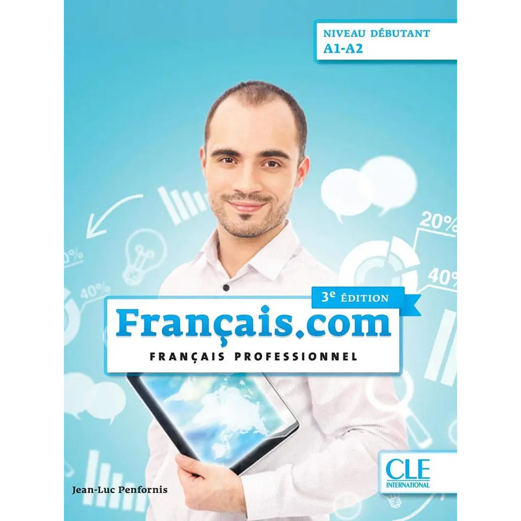 Francais.com 3e Edition Debutant A1-A2 Livre de l'eleve + DVD - Жан-Люк Пенфорніс