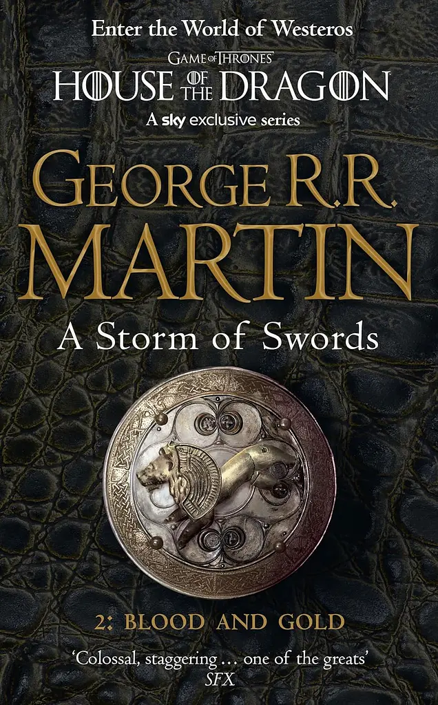 A Storm of Swords. Part 2. Blood and Gold