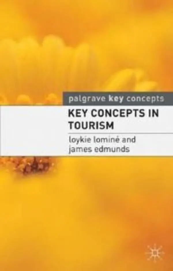 Key Concepts in Tourism