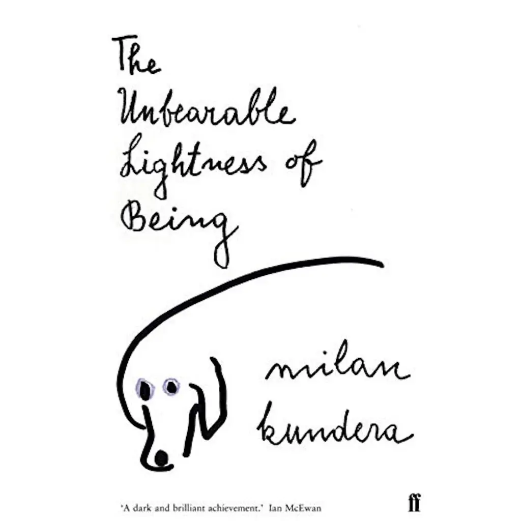 The Unbearable Lightness of Being - Мілан Кундера