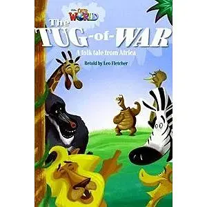 Our World Reader 4: Tug of War