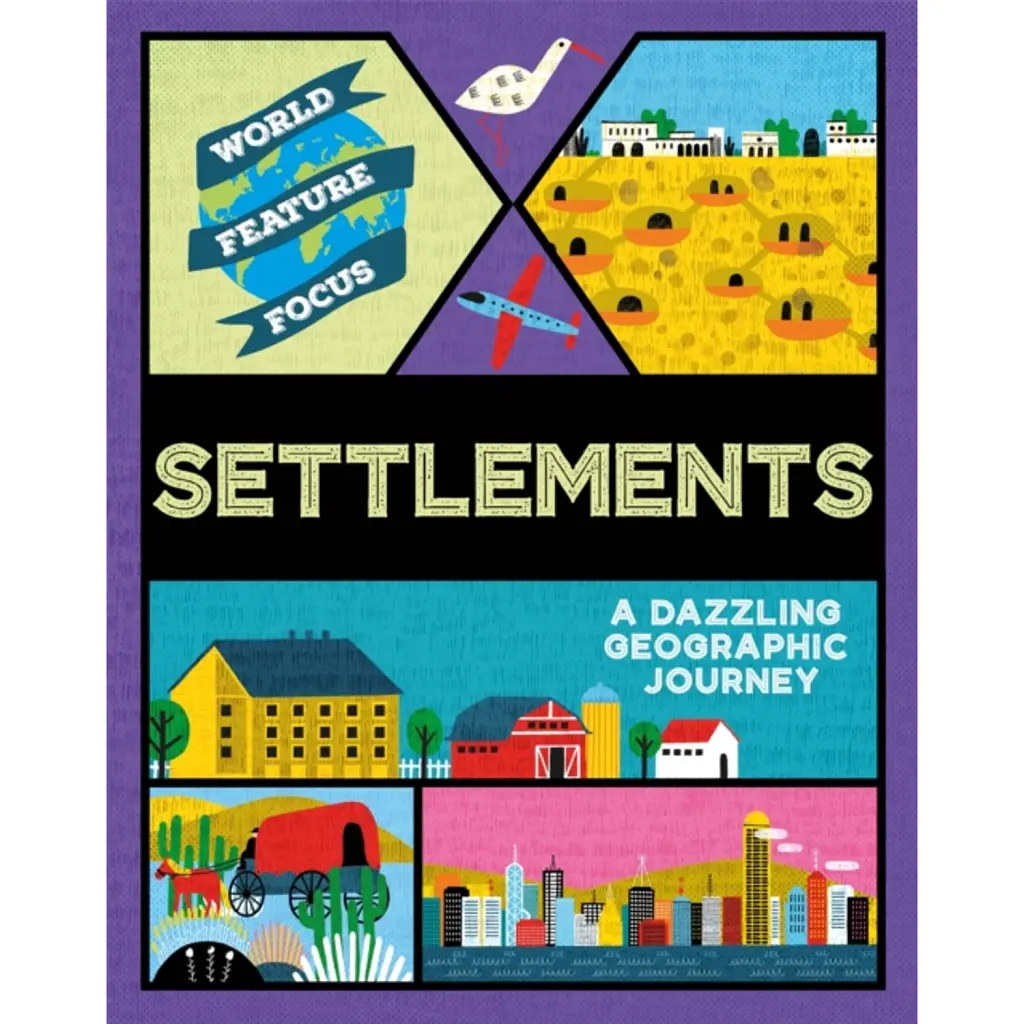 World Feature Focus: Settlements - Rebecca Kahn