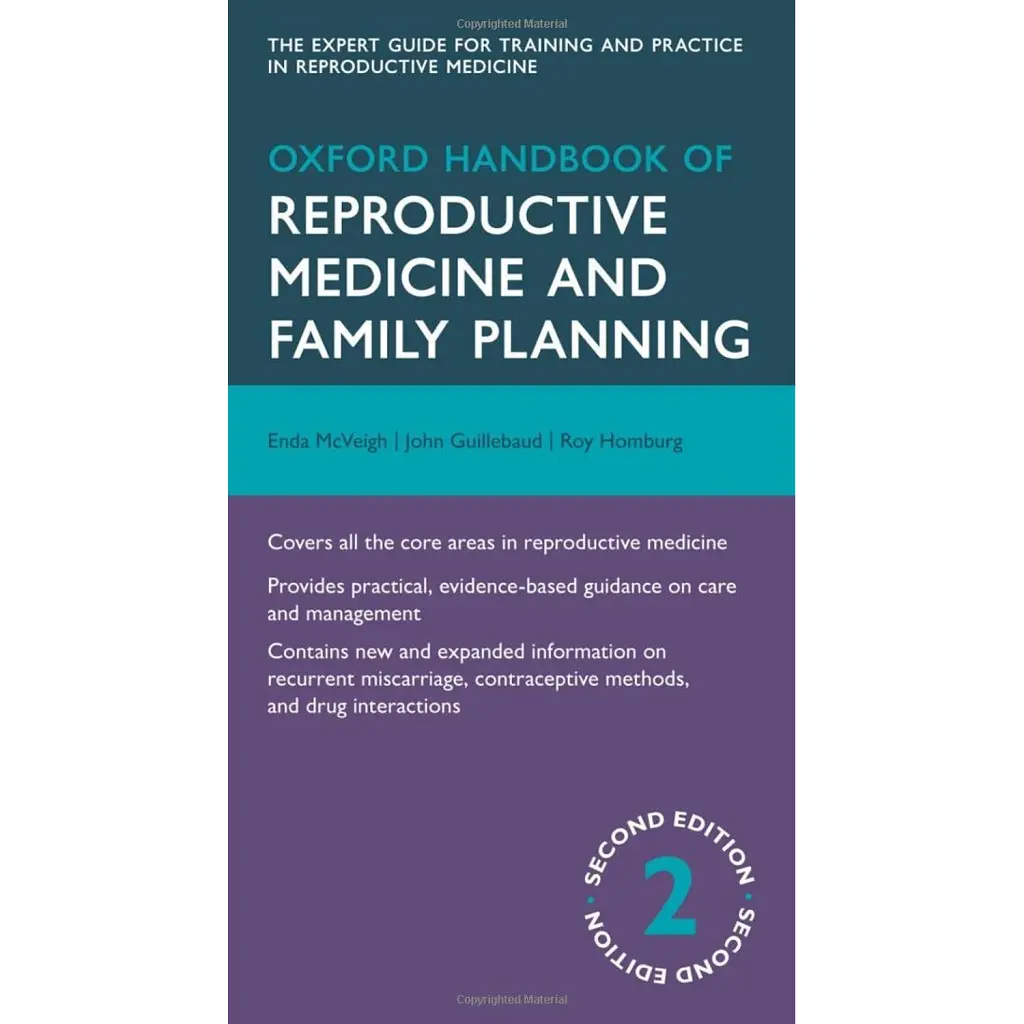 Oxford Handbook of Reproductive Medicine and Family Planning - Enda McVeigh
