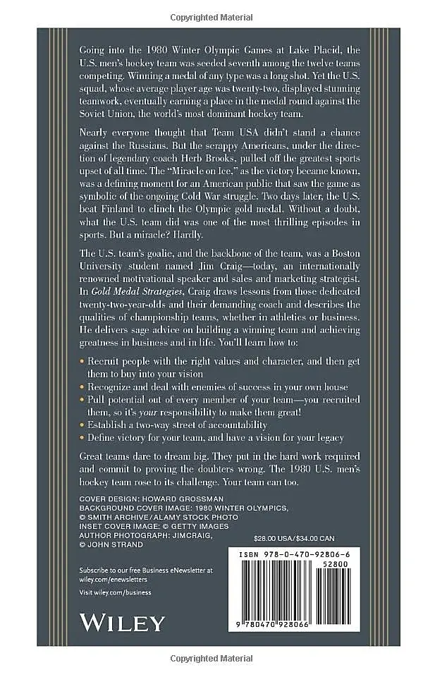Gold Medal Strategies. Business Lessons From Americas Miracle Team - фото 2