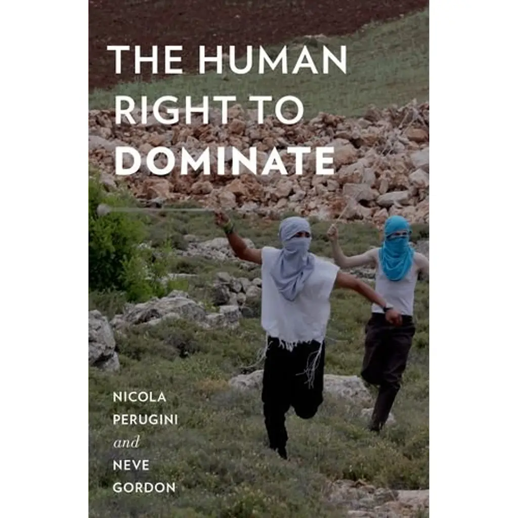 The Human Right to Dominate - Нікола Перуджіні