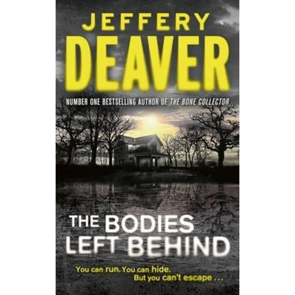 The Bodies Left Behind - Джеффрі Дівер
