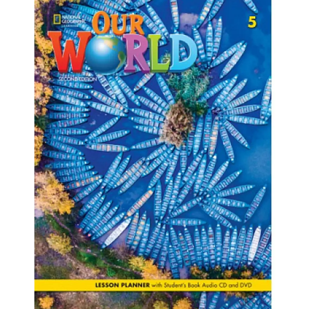 Our World (2nd Edition) 5 Lesson Planner with Student's Book+Audio CD and DVD - Роб Свед
